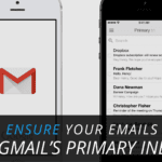 How to Ensure Your Emails Make It to Gmail’s Primary Inbox