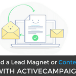 How to Send a Lead Magnet or Content Upgrade with ActiveCampaign