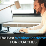 The Best Webinar Platforms for Coaches