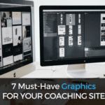 7 Must-Have Graphics for Your Coaching Site