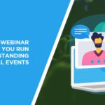 How GoToWebinar Helps you Run Outstanding Virtual Events