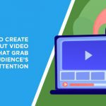 How to Create Standout Video Thumbnails That Grab Your Audience’s Attention