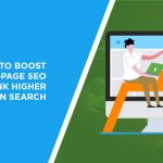 How to Boost Your On-Page SEO and Rank Higher in Search