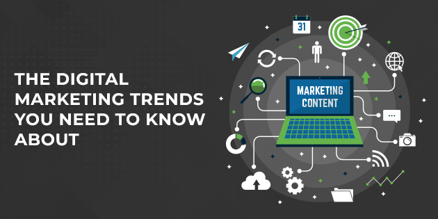 What Does 2022 Have in Store? – The Digital Marketing Trends You Need to Know About